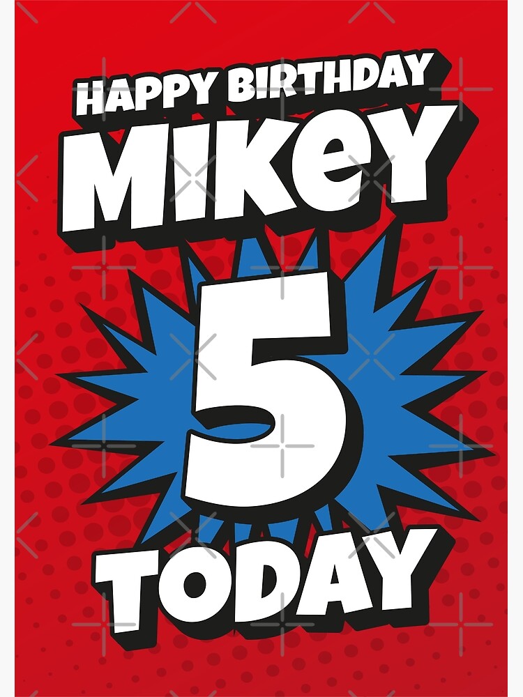 'Happy Birthday Mikey - 5 Today' Kapow Wow Wham Bam Blast Greeting Card  Design | Greeting Card