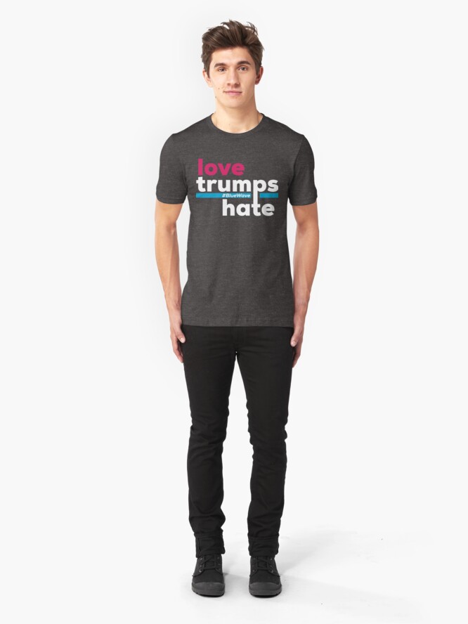 Alternate view of Love Trumps Hate Slim Fit T-Shirt