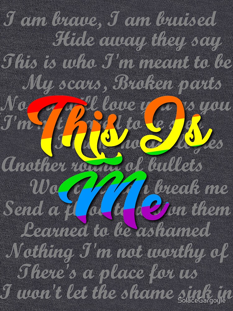 "This Is Me Lyrics" Tshirt by SolaceGargoyle Redbubble