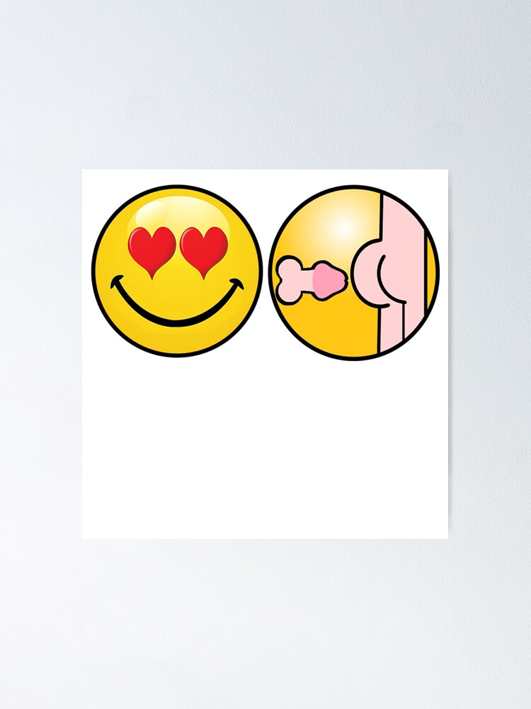 I Love Anal Emoji Poster By Partybitz Redbubble