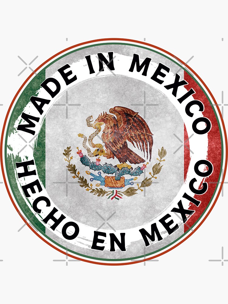 Made In Mexico Mexican Flag Grunge Distressed Hecho En Mexico Sticker for  Sale by TravelTime