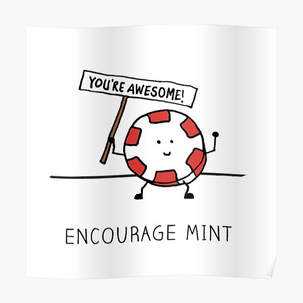 Encourage Mint - You're Awesome! Poster