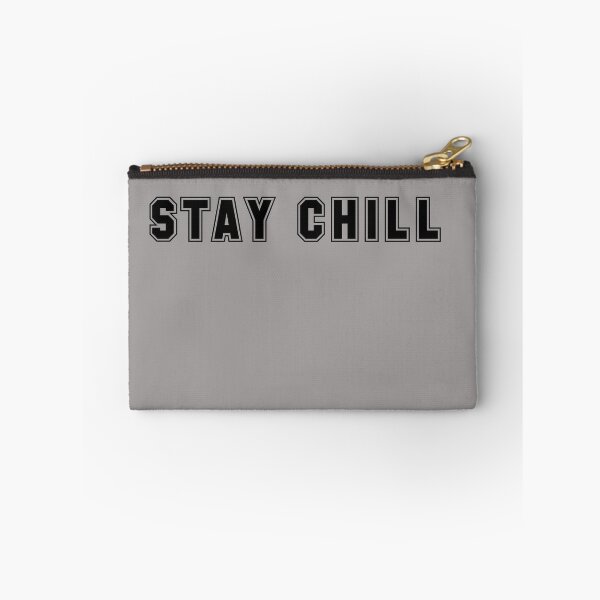 Item preview, Stay Chill  designed and sold by HiddenStar02.