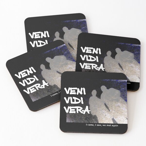 Item preview, Veni Vidi Vera - Vine, vi, nos volvimos a encontrar designed and sold by soitwouldseem.