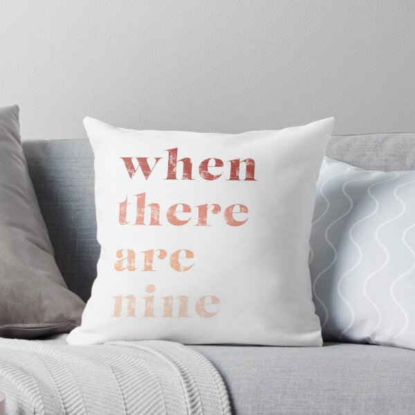 Item preview, When There are Nine designed and sold by ampdesigns.