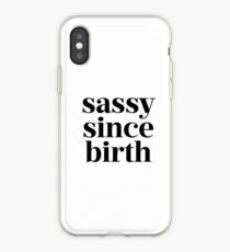 Vinilo o funda para iPhone Sassy desde su nacimiento