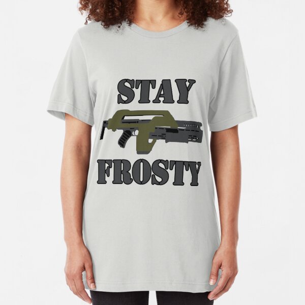 stay frosty shirt