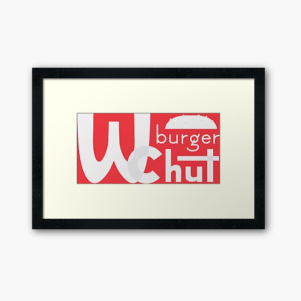 Item preview, WcBurger Hut - Pizza Hut Parody designed and sold by banditjoj.