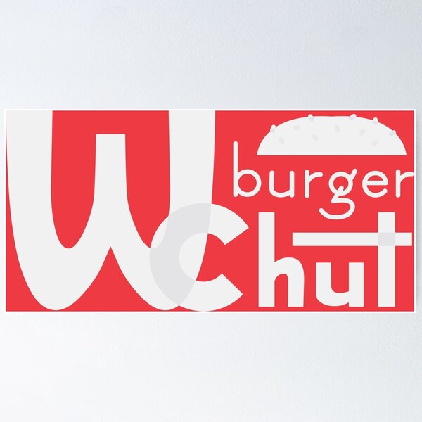 Item preview, WcBurger Hut - Pizza Hut Parody designed and sold by banditjoj.