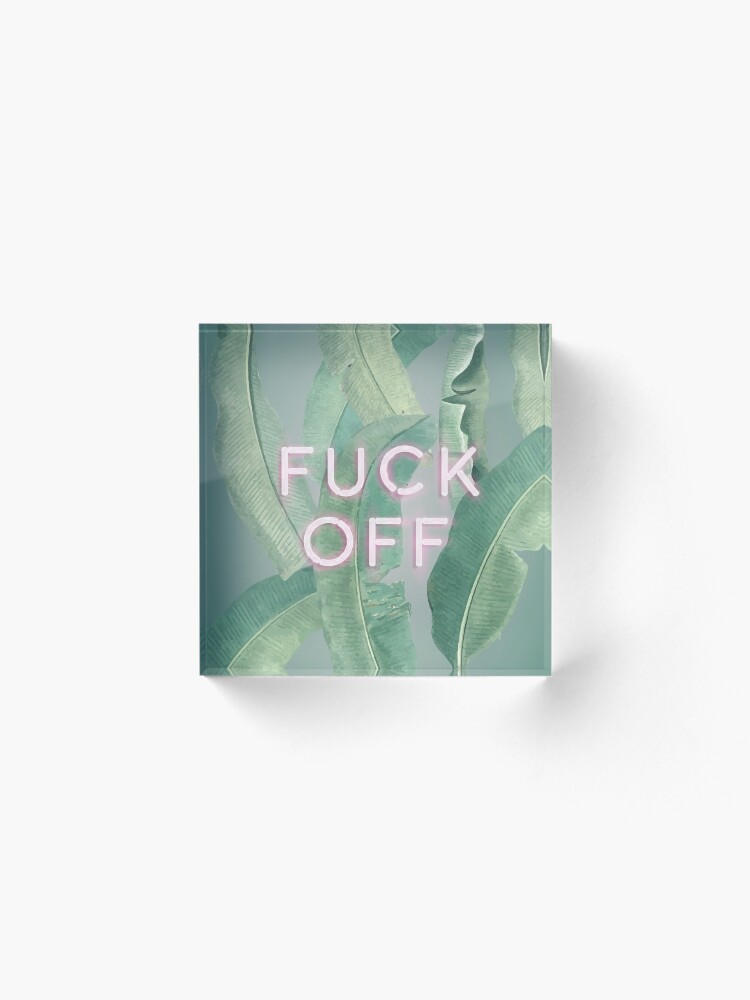 Alternate view of F Off Acrylic Block