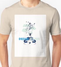 Dream Higher Unisex T-Shirt