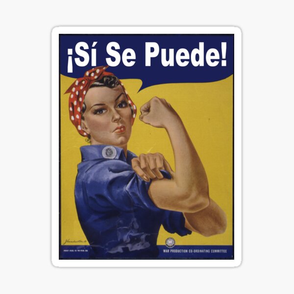 Rosie la remachadora - Sí, se puede! Pegatina
