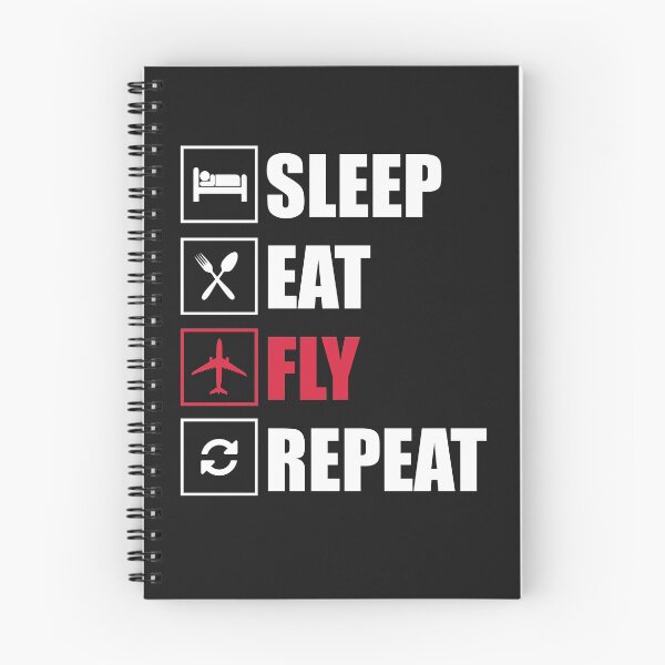 Item preview, Sleep Eat Fly Repeat designed and sold by dtino.