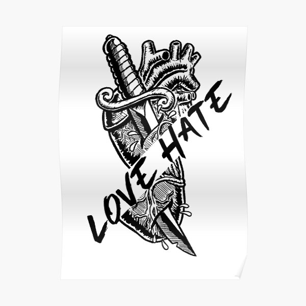 Love Hate Tattoo Posters for Sale  Redbubble