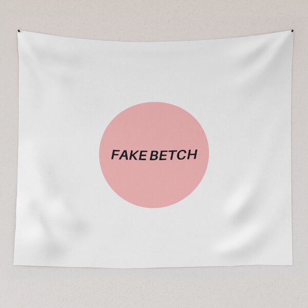Item preview, FAKE BETCH designed and sold by WildSun Flower.