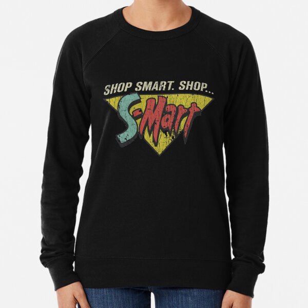 Shop Smart. Shop S-Mart! Lightweight Sweatshirt