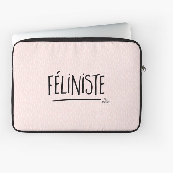 Féliniste - Si tu aimes les chats Housse d'ordinateur
