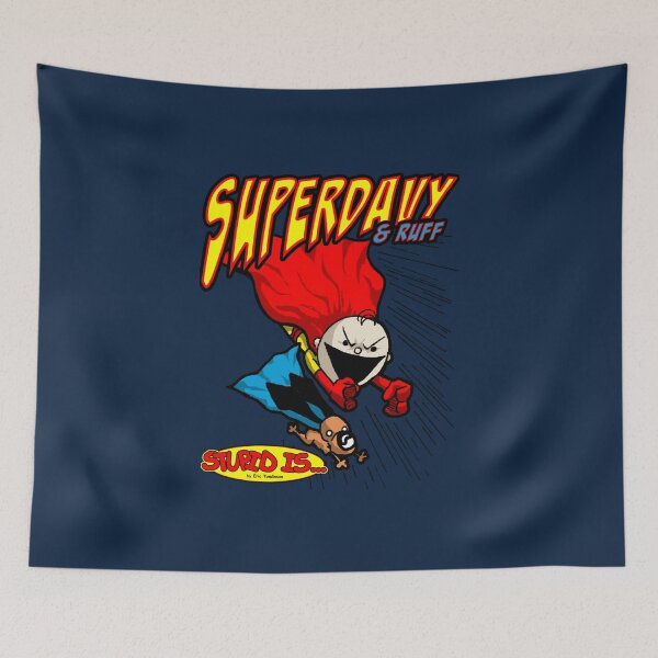 Item preview, Super Davy from Stupid Is designed and sold by EJTees.