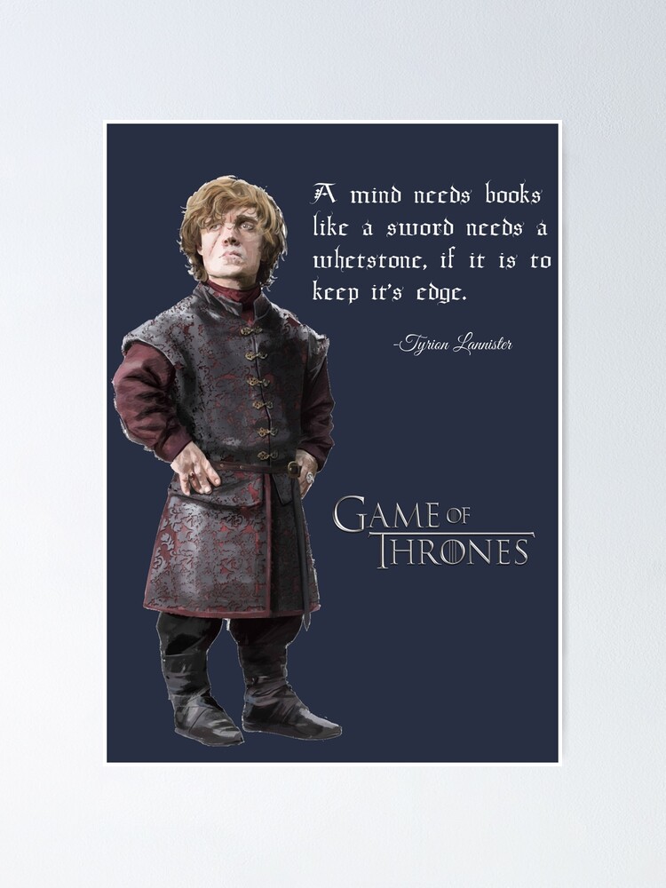 Poster Citation Got Tyrion Lannister Par Sassenach616 Redbubble