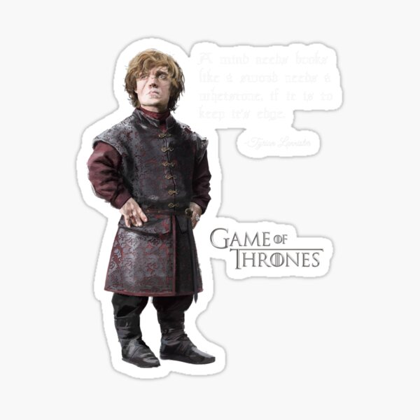 Tyrion Lannister Quotes Stickers For Sale Redbubble