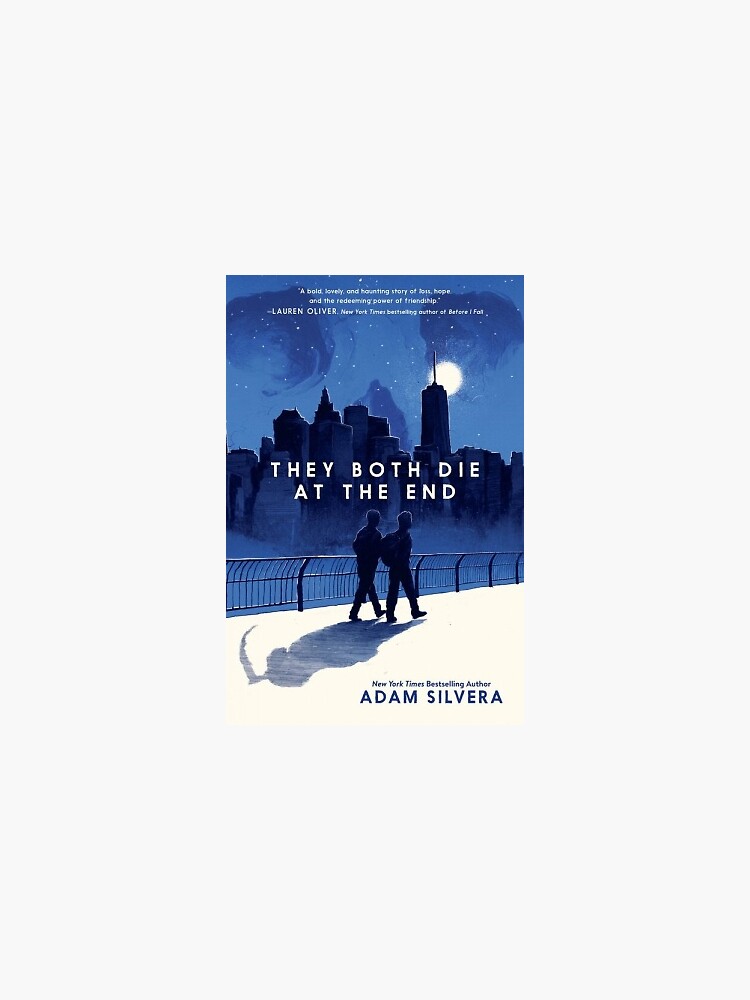 the first to die at the end by adam silvera