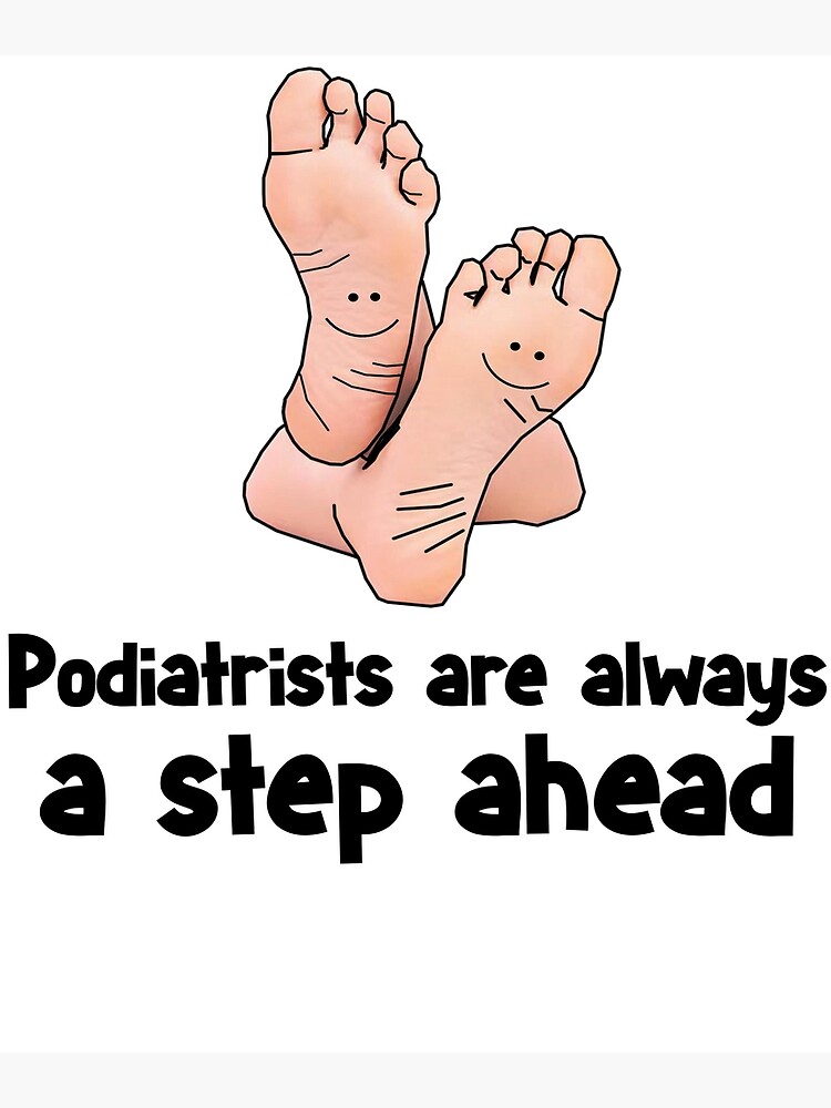 "Podiatrist Podiatry Funny Podiatrist Shirt Funny Podiatrist Gift