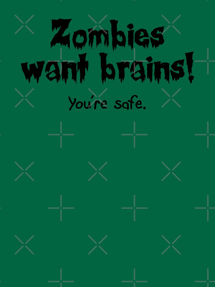 Zombies Want Brains! by Thogek