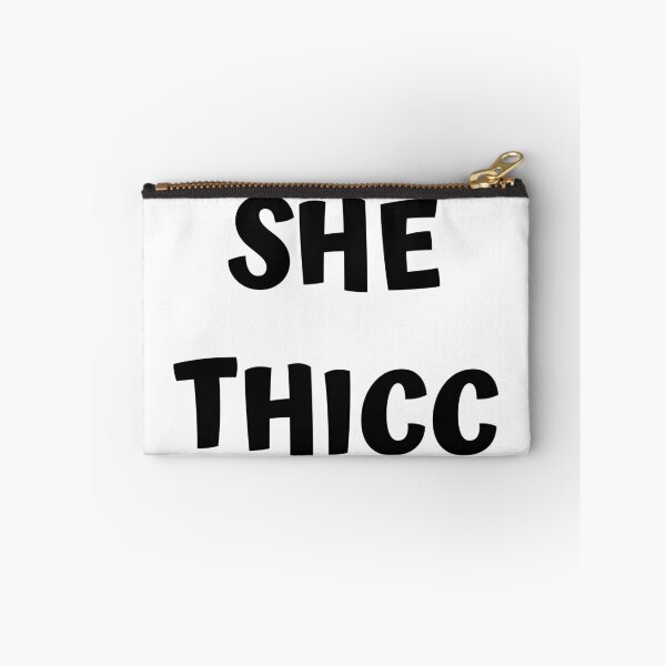 Item preview, SHE THICC designed and sold by spoeg.