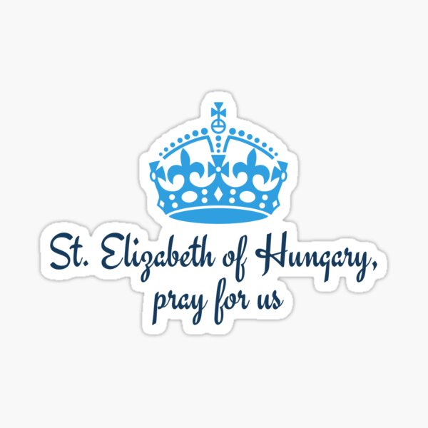 St. Elizabeth of Hungary Sticker