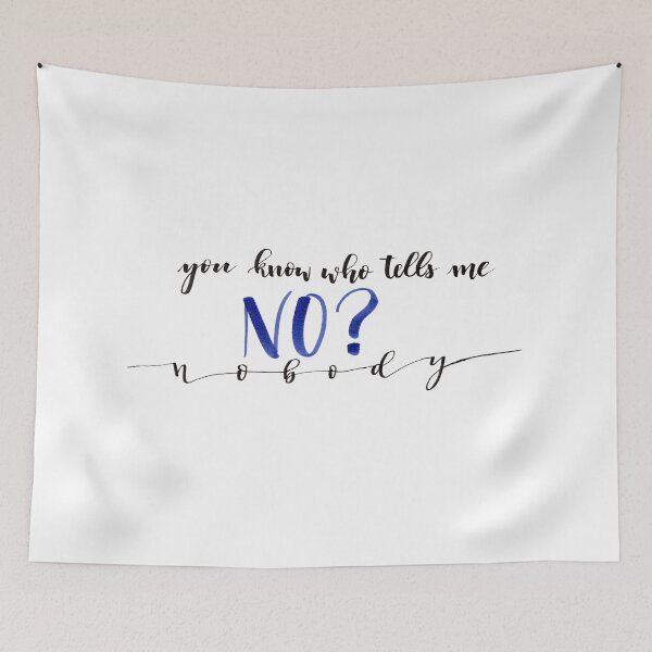 Item preview, You Know Who Tells Me No? designed and sold by cmonique5.