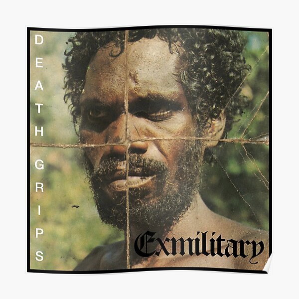 Death Grips Exmilitary Poster
