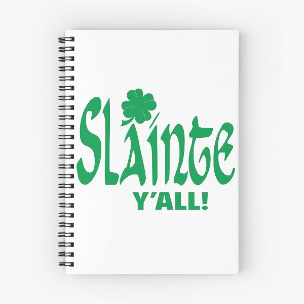 Item preview, Slainte Y'all designed and sold by Raymond Gilford.