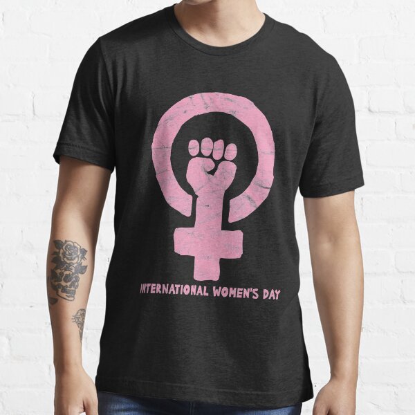 8 March Women's Day T shirt Essential T-Shirt
