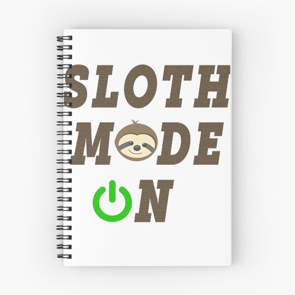 Item preview, Sloth Mode ON designed and sold by OmniDeals.
