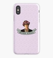 Because Science, Jawn iPhone Case