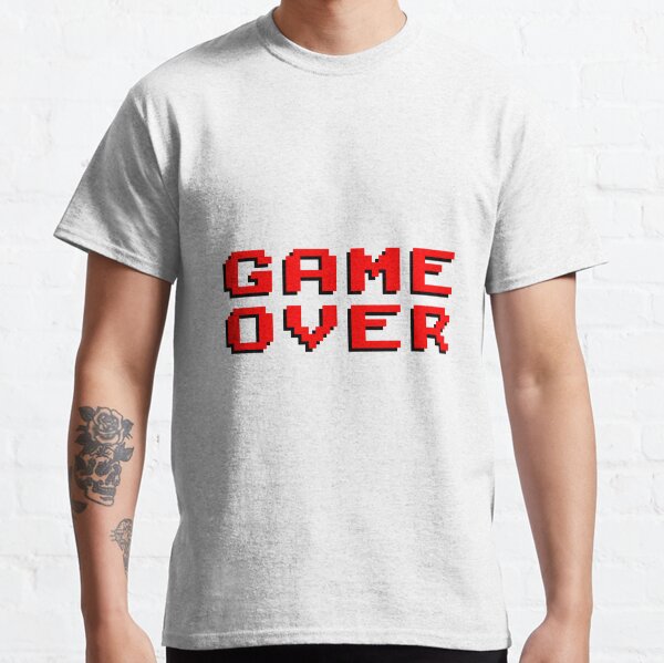 Classic Arcade Game Over Message Classic T-Shirt