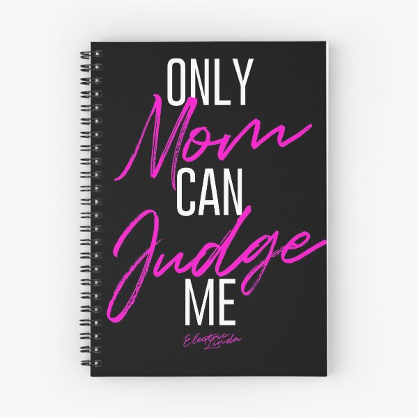Item preview, Only Mom Can Judge Me designed and sold by electriclinda.