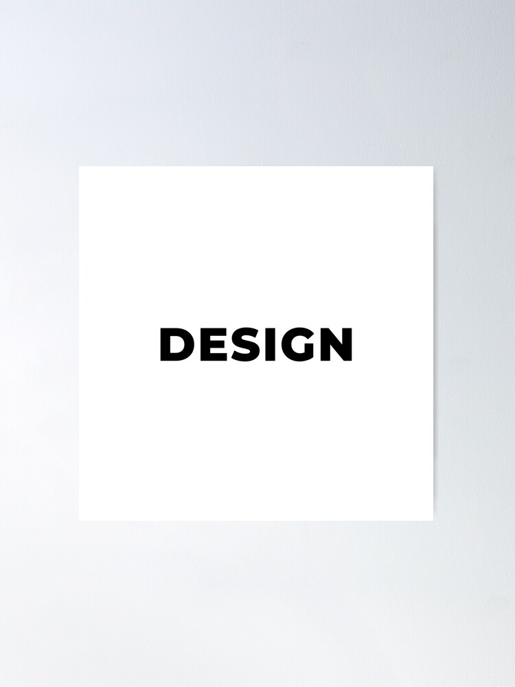 Alternate view of Design (Inverted) Poster
