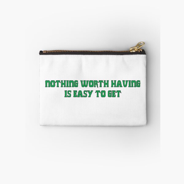 Item preview, Nothing worth having is easy to get designed and sold by dcm-designs.