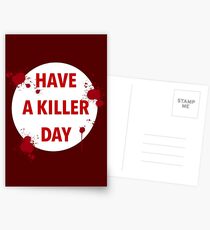 have a killer day Postcards