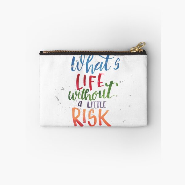 Item preview, What’s Life Without a Little Risk designed and sold by MathisDesigns.