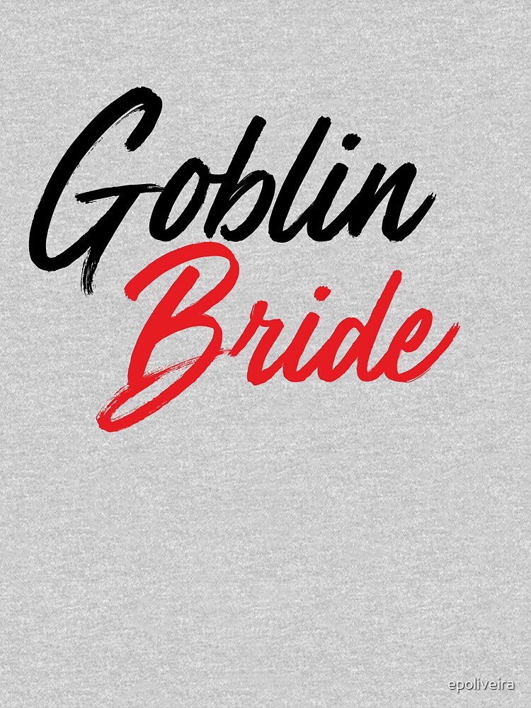 Goblin Bride K drama by epoliveira