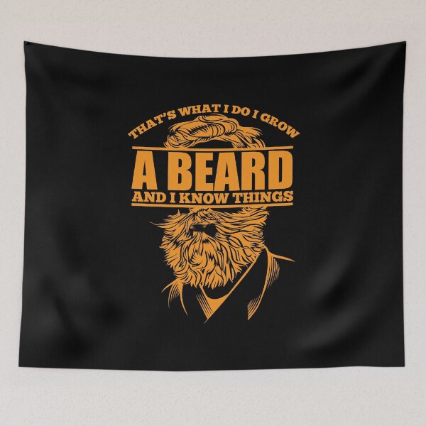 Item preview, That's What I Do I Grow A Beard And I Know Things - Funny Beard Lover Gifts designed and sold by cartba.