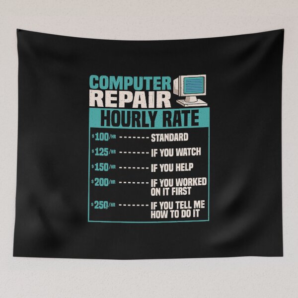 Item preview, Computer Repair Hourly Rate Design - Unique And Funny Computer Tech Gifts designed and sold by cartba.
