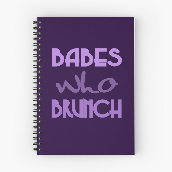 Item preview, Babes Who Brunch designed and sold by RiffXS.