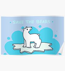 Save The Polar Bears Posters 