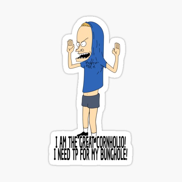 Cornholio Stickers Redbubble