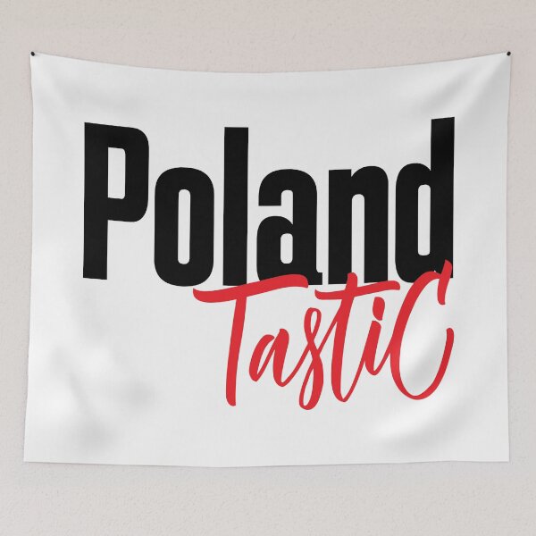 Item preview, Poland Tastic Polish Fantastic Poland Raised Me designed and sold by ProjectX23.