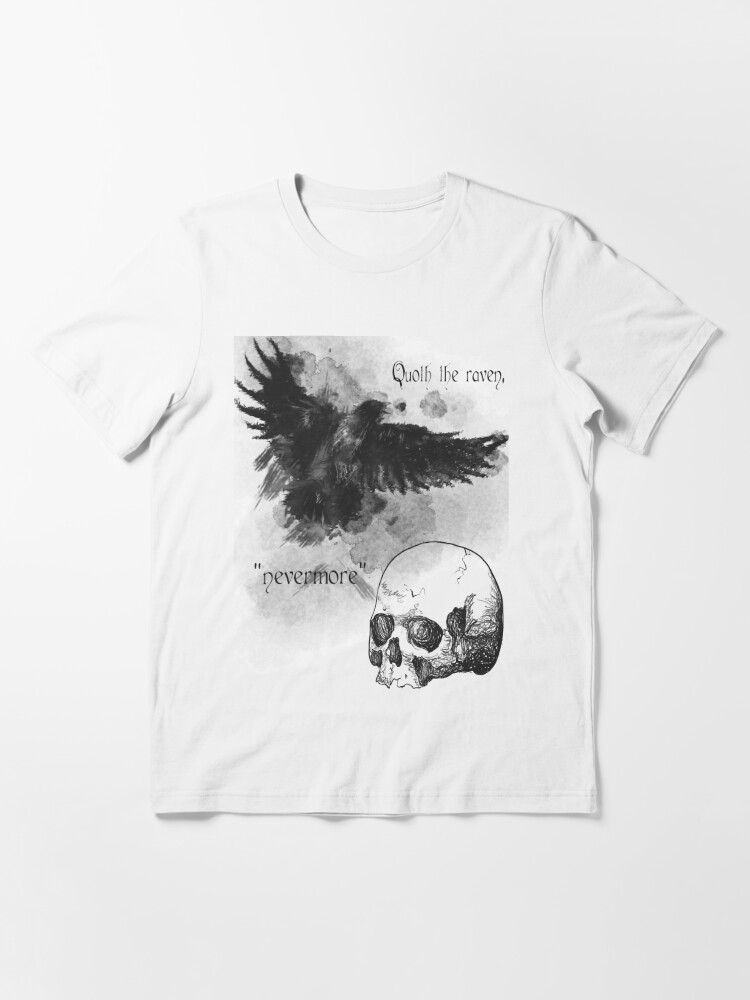 Quoth the Raven Nevermore — my t-shirt