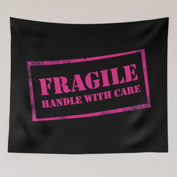 Item preview, Fragile, Handle with Care designed and sold by BethsdaleArt.
